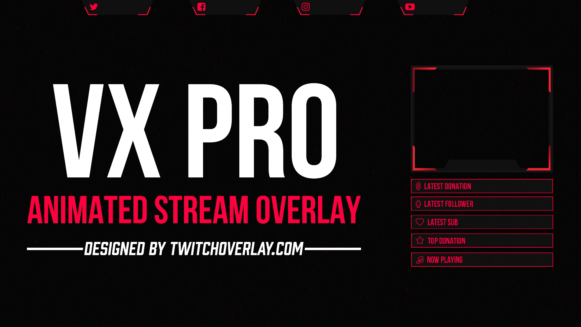 VX Pro - Animated Red Overlay for Twitch & YouTube