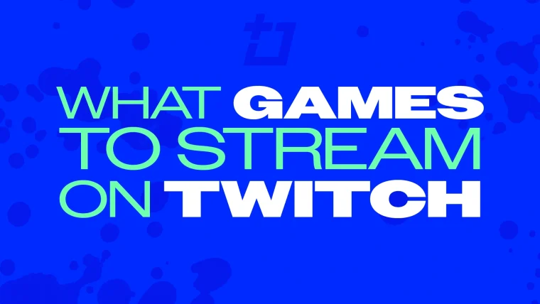 What Games to Stream on Twitch To Gain Viewers