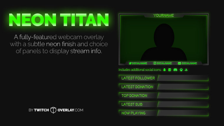 Neon Titan Green Stream Overlay added