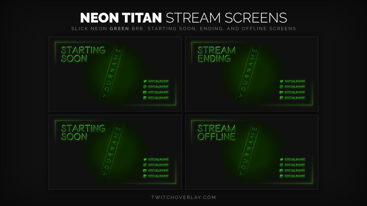 neon green stream screens | Twitch Overlay