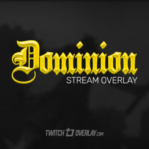 Dominion – For Honor Stream Overlay