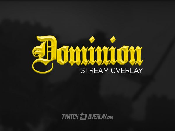 Dominion – For Honor Stream Overlay