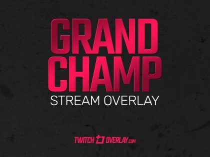 Grand Champ – Free Apex Legends Twitch Overlay