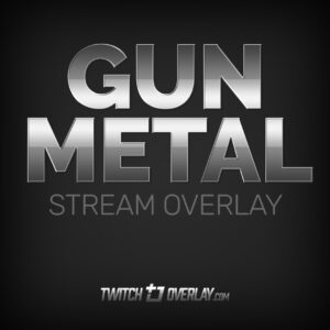 Gun Metal Stream Overlay