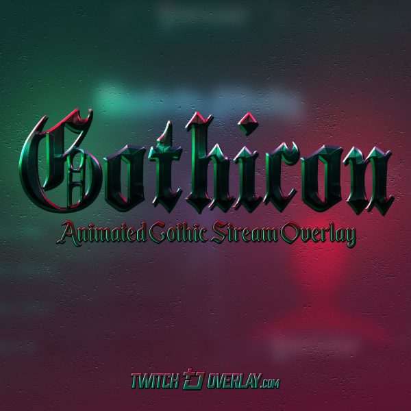 Gothicon – Gothic Stream Package