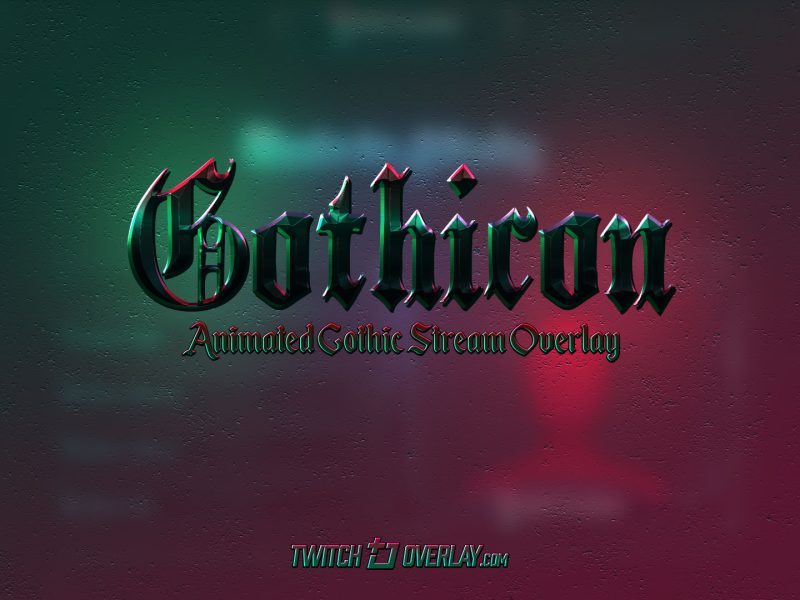Gothicon Stream Package