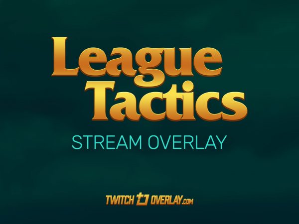League Tactics – Free Teamfight Tactics Twitch Overlay