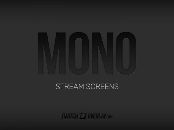 Mono – Dark Stream Screens