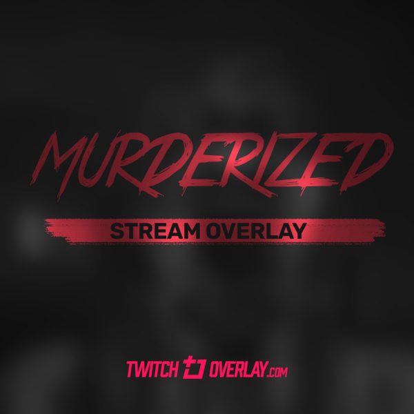Murderized – Free Horror Stream Overlay