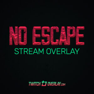No Escape – Free Escape from Tarkov Twitch Overlay