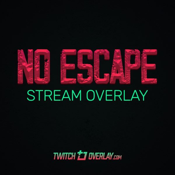 No Escape – Free Escape from Tarkov Twitch Overlay