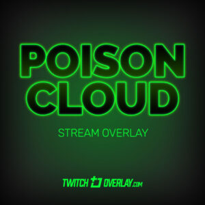 Poison Cloud – Free Green Stream Overlay