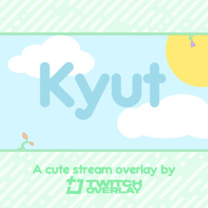 Kyut – Cute Stream Overlay