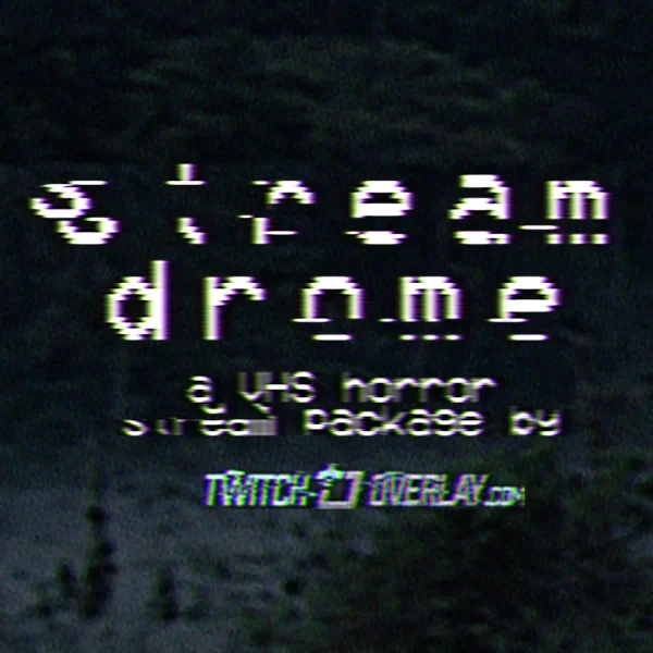 Streamdrome – Creepy Stream Overlay Package